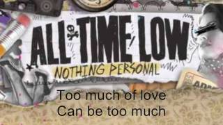 All Time Low Too Much With Lyrics