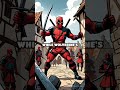 Deadpool and Wolverine The Time Travel Capers #shorts #story #trending #viral