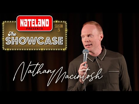 Nathan Macintosh | Nateland Presents: The Showcase