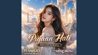 Download lagu Pujaan Hati - Versi Pop Slow Hits mp3 Download lagu Pujaan Hati - Versi Pop Slow Hits mp3