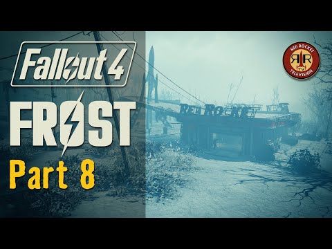 Fallout 4 | FROST: Survival Simulator | PC | Modded Survival Mode Overhaul | Part 8 |
