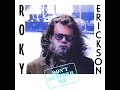 Roky Erickson - Burn the Flames