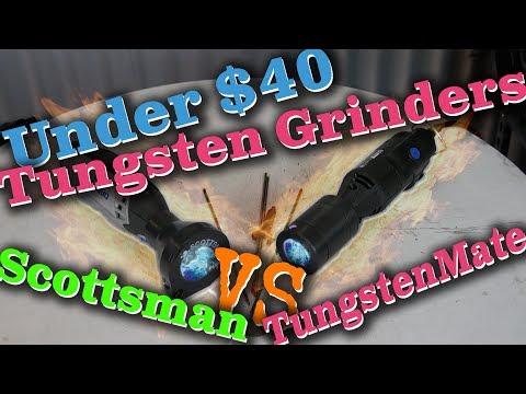 Under $40 Tungsten Grinders! - Scottsman vs TungstenMate - Product Review