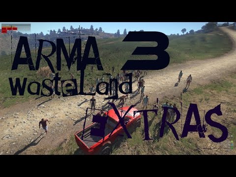 Arma 3: Wasteland w/ Friends Gameplay Extras!
