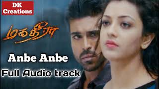 Anbe Anbe Full Audio track  Magadheera  Ram Charan