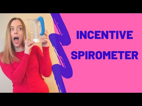 HOW TO USE AN INCENTIVE SPIROMETER