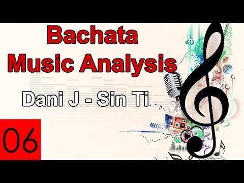 Bachata Musicality 06| Sin Ti - Dani J| D.A. Dance Company
