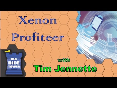 The Dice Tower: Xenon Profiteer review - with Tim Jennette
