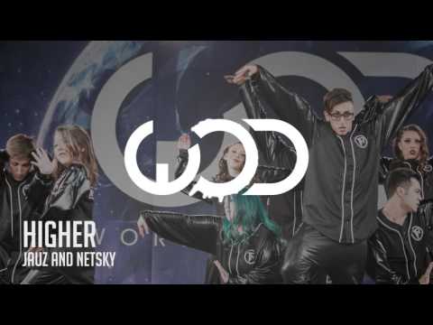Jauz x Netsky | Higher