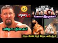 Sad News Bron Breakker Injury Emergency Surgery WWE News Tamil Wrestling King Tamil