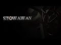 Stowaway Teaser Trailer - Unreal Engine 4 Horror.