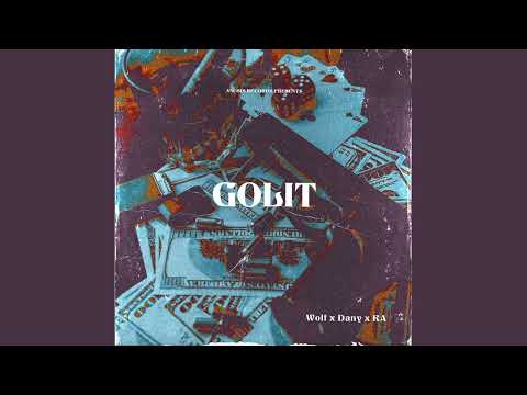 Wolf-Golit fet. RA & DANI