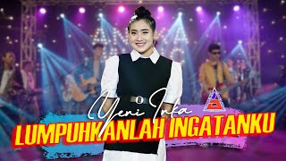 Download lagu Yeni Inka - Lumpuhkan Ingatanku (ANEKA SAFARI) mp3
