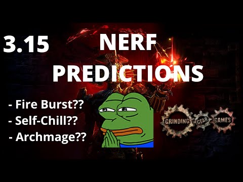 Top 10 Nerf Predictions for 3.15  - Buckle up, GGG will Take You for a Ride!