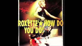 Roxette – How Do You Do! (BomKrash 12″ remix)