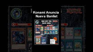 Konami Anuncia Nueva Banlist May 2026 #yugiohtcg #yugioh #anime #banlist #yugiohbanlist
