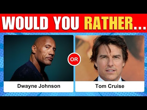 Would you rather? Actor edition