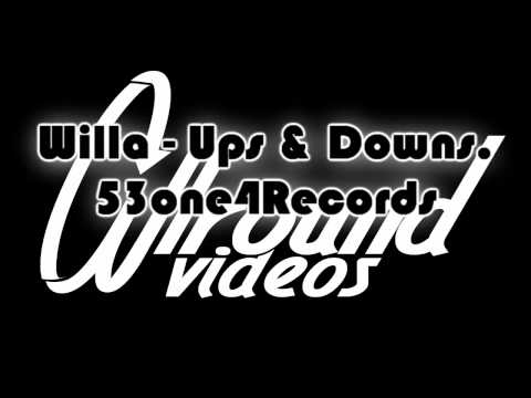 Willa - Ups & Downs (Allround Videos)