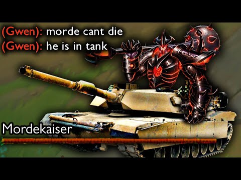 MORDEKAISER IN A TANK (UNKILLABLE)