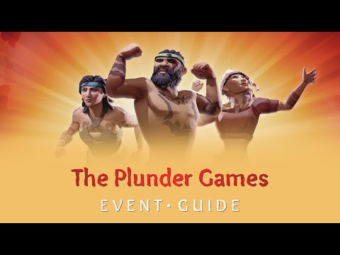 Sea of Thieves: The Plunder Games Event Guide