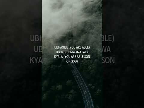 You are able (Ubhagile) Son of God #dripyana #christianmaingi