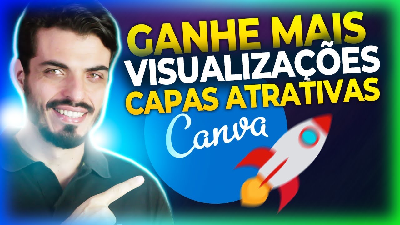 COMO CRIAR CAPAS ATRATIVAS PARA VÍDEOS DO YOUTUBE NO CANVA - PASSO A PASSO