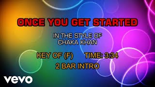 Chaka Khan - Once You Get Started (Karaoke)