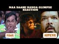 Naa Saami Ranga Glimpse Reaction NaaSaamiRanga Emaindhiraa Emaindhiraa Telugu Trolls