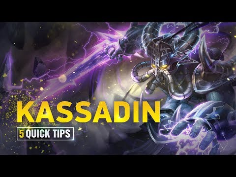 How to Play Kassadin
