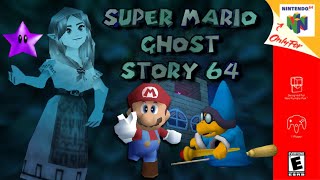 Super Mario Ghost Story 64 | Hack of Super Mario 64 [N64]