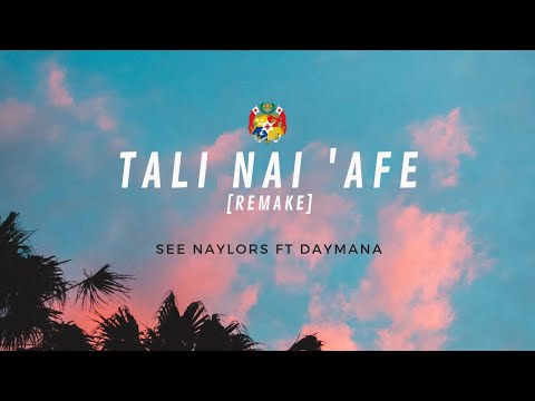 See Naylors ft Daymana - Tali Nai 'Afe