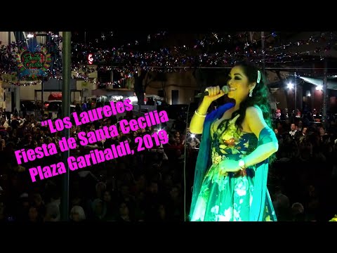 Cecilia Gallardo - "Los Laureles" - Fiesta de Santa Cecilia 2019, Garibaldi CDMX