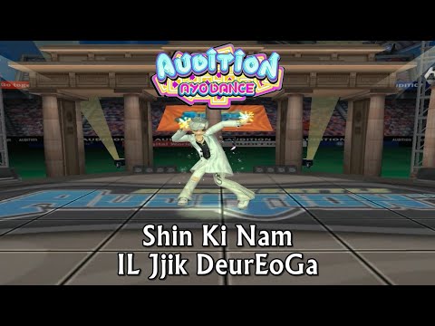 Shin Ki Nam - IL Jjik DeurEoGa , Crazy Freestyle - Audition AyoDance