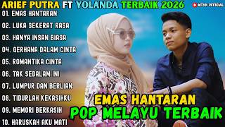 Download lagu EMAS HANTARAN - LUKA SEKERAT RASA - HANYA INSAN BIASA ~ ARIEF PUTRA FEAT YOLLANDA TERBAIK 2026 mp3