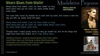 Weary Blues from Waitin&#39; (Hank Williams) - Madeleine Peyroux