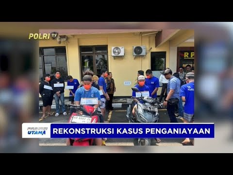 POLRES BANTUL MENGGELAR REKONSTRUKSI KASUS KEKERASAN
