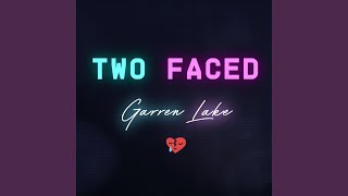 Two Faced