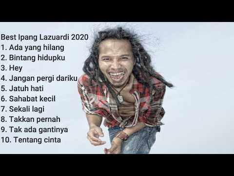 Lagu Terbaik Ipang Lazuardi 2020