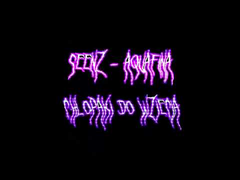 seenz x ukvsz - aquafina [reupload]