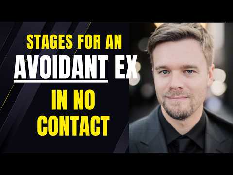 Stages of No Contact For An Avoidant Ex