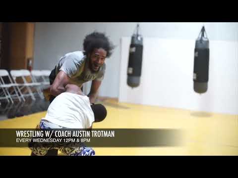 Wrestling with Coach Austin Trotman