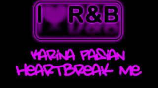 Karina Pasian - Heartbreak Me