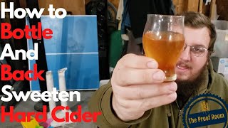How to Back sweeten and bottle Hard cider