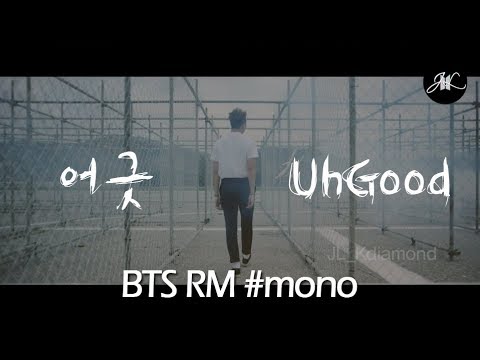[Eng Sub Lyrics] MONO UhGood (어긋) by BTS RM