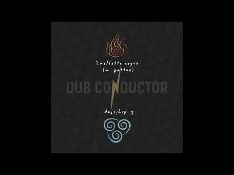 Dub Conductor - Fyah (DCM011) - Sample mix