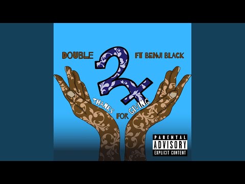 Thanks For Giving (feat. Benji Black)