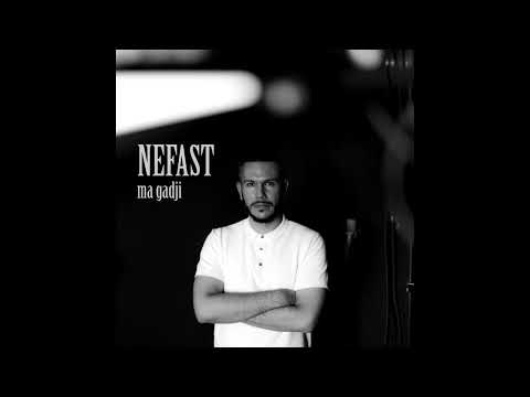Nefast - Ma Gadji