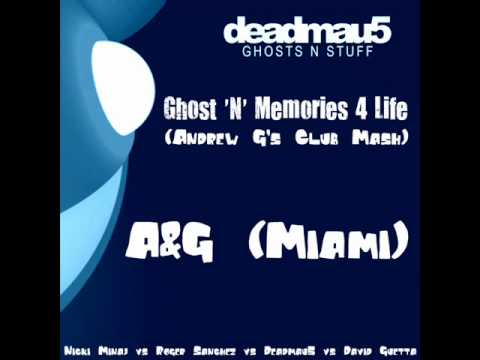 Nicki Minaj vs Roger Sanchez vs Deadmau5 vs Guetta - Ghost N' Memories 4 Life (Andrew G's Club Mash)