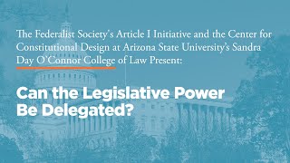 Click to play: Can the Legislative Power Be Delegated?