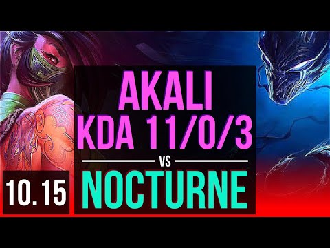 AKALI vs NOCTURNE (TOP) | 4 early solo kills, KDA 11/0/3, 8 solo kills | KR Master | v10.15